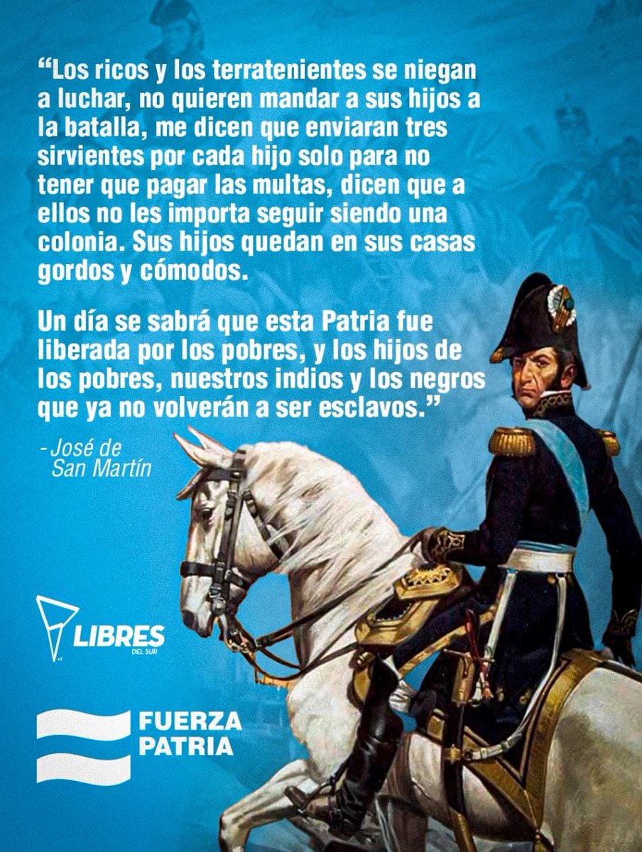 El general San Martín, héroe de la independencia, se fue un día como hoy al cielo de la inmortalidad donde van los patriotas.
Desde allí nos mira, nos guía y siempre nos recuerda:

"Defendamos nuestra nación de los traidores que la venden al extranjero".

#HayQueEcharAMilei