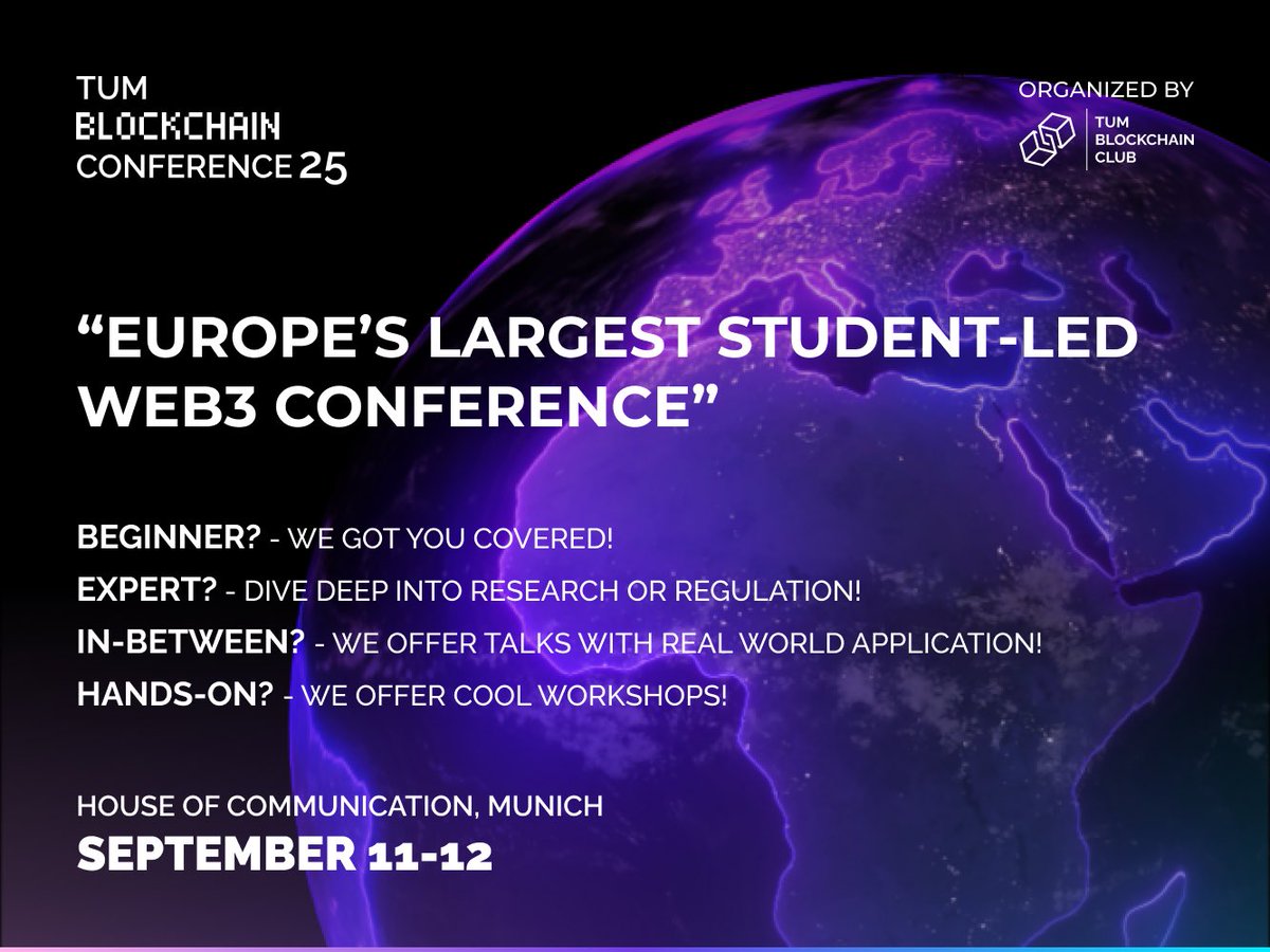🚀 Europe’s Largest Student-Led Web3 Conference is Back – for curious beginners to industry experts!

Join a vibrant community of blockchain innovators at the TUM Blockchain Conference 2025.

📅 When: 11–12 September 2025
📍 Where: House of Communication, Munich

What to expect: