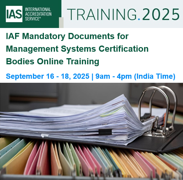 IntlAccredSvc's tweet image. Receive a complete overview of the latest IAF Mandatory Document Series September 16-18, 2025, 9am India Time. bit.ly/4fpCec4 #MandatoryDocuments #CertificationBodies #IASTraining