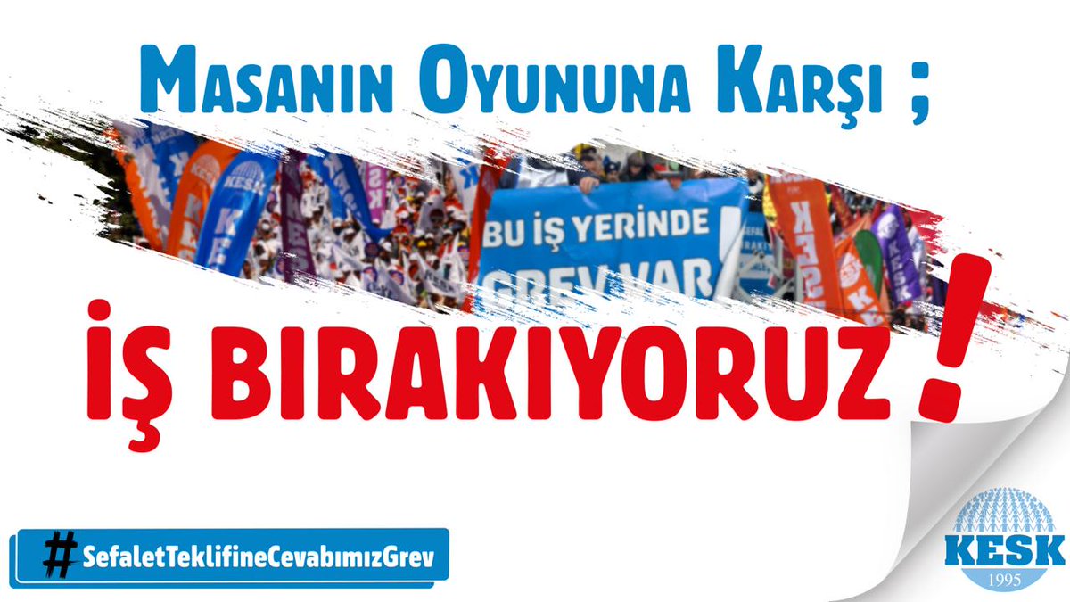 KESKHaberSen's tweet photo. Yoksulluk ve sefalet kader değil, iktidarın tercihidir!
Bu tercihe karşı biz de yarın demokratik hakkımızı kullanıyor, üretimden gelen gücümüzle iş bırakıyoruz!
#SefaletTeklifineCevabımızGrev https://t.co/5UhZVdMQsR