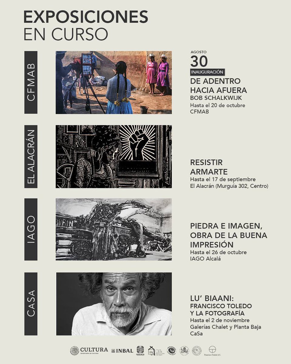 EXPOSICIONES EN CURSO 

Visita las exposiciones en curso en el <a href="/IAGO_mx/">IAGO</a>, el <a href="/CaSanagustin/">CaSa</a>, el Alacrán, y asiste a la inauguración de la próxima exposición en el <a href="/CFMAB/">Centro Fotográfico</a>. 

La entrada en los espacios fundados por el artista Francisco Toledo es gratuita.