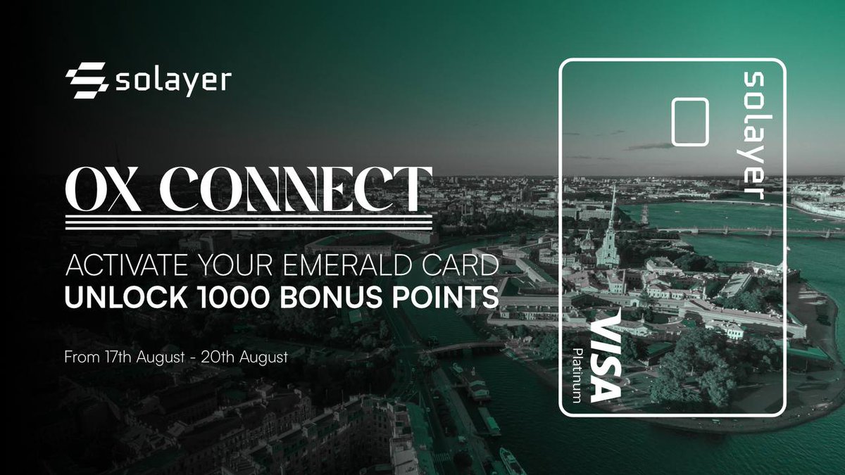 activate your Emerald Card at <a href="/the0xConnect/">0xConnect</a> (Aug 17–20) and earn 1,000 bonus points for on-chain perks and rewards

👉 use invite code UDA8I5 to start earning: app.solayer.org/card?invite=UD…