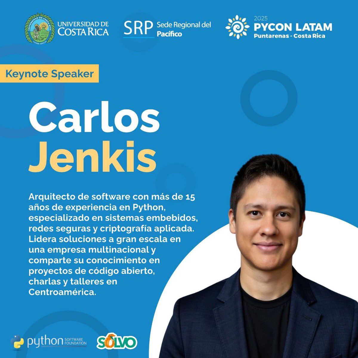 🎤 Keynote Speaker – Carlos Jenkins 🇨🇷

Arquitecto de software con 15+ años en Python y colaborador en proyectos de código abierto.

En #PyConLatam2025 nos inspirará con su visión y compromiso con la comunidad. 🐍✨

📍 pylatam.org/agenda
🎟 pylatam.org/entrance