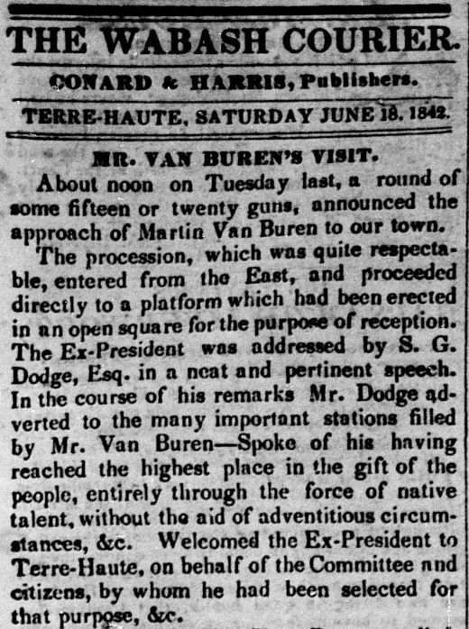 Martin Van Buren, the first former president to speak in Terre Haute.