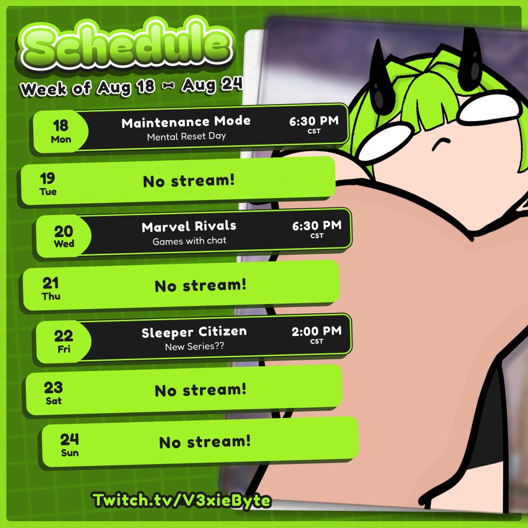 V3xieByte's tweet photo. ✨⎯⎯⎯ STREAM SCHEDULE ⎯⎯⎯✨
Here’s what’s coming up this week in The Nexus 💚
All platforms: @V3xieByte
🔗 Tags to know
#V3xieByte → general + updates
#V3xieArt → fanart
#V3xMemes → memes & clips
#V3xieLive → stream alerts
#ByteSized → edits, highlights, uploads
💚 Thanks for being part of the chaos, Cybernauts!