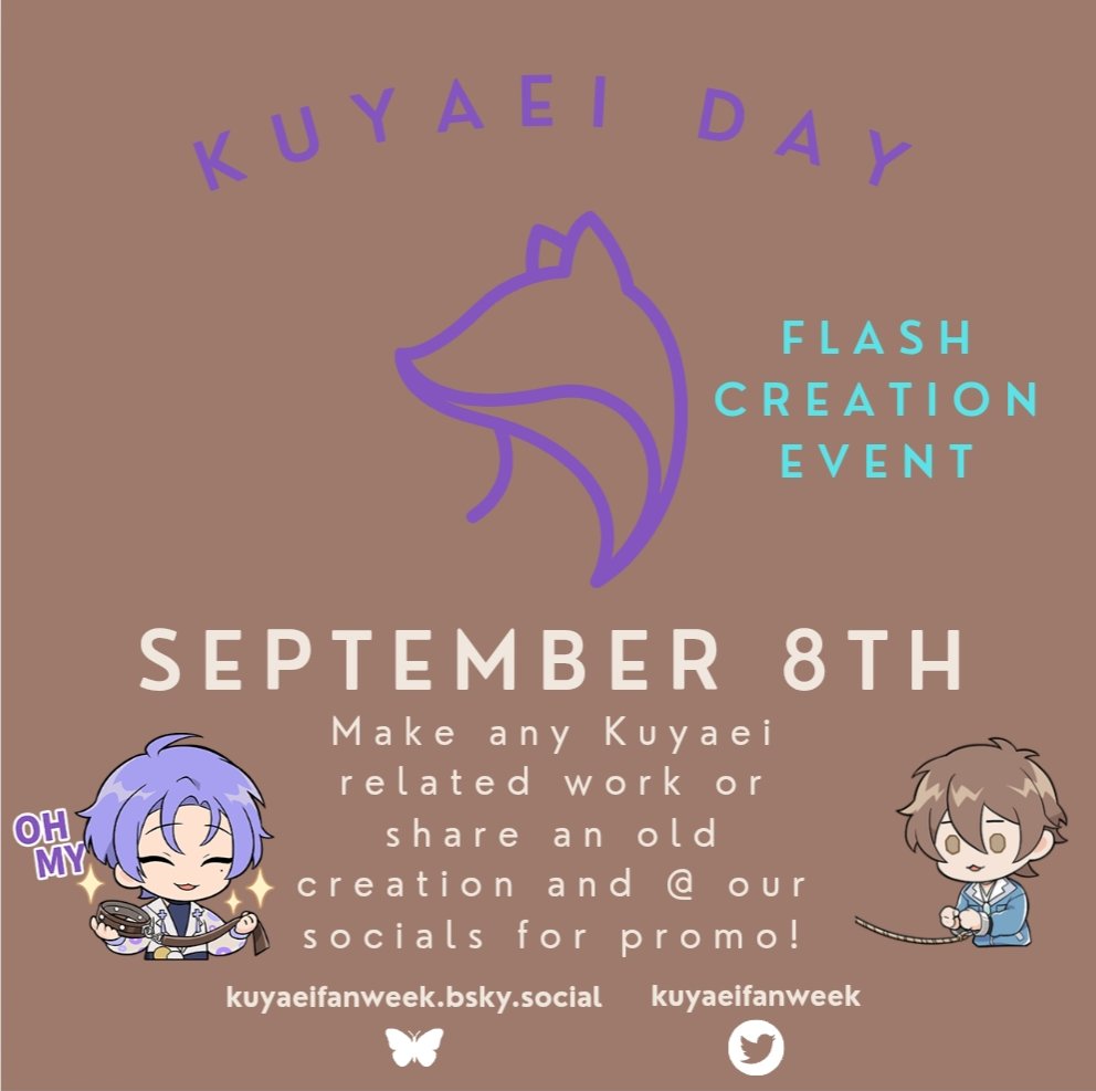 Kuyaei Day is coming soon! On September 8th💜💙 If you make something @ our accounts and we'll promo it! 
#Kuyaei #玖エイ #玖伊 #nucarnival #Kuyaeiday