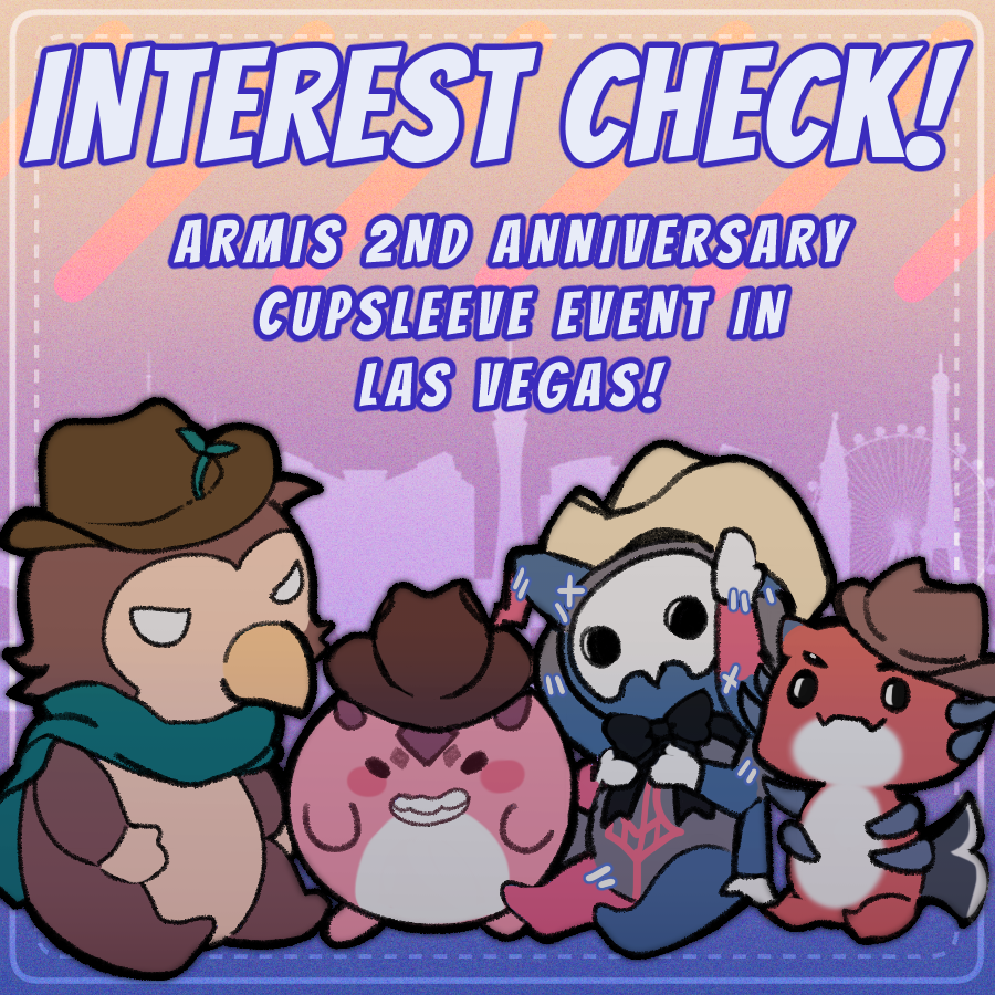 ⭐✨🌵 INTEREST CHECK 🌵✨⭐
Hello fellow Armada, Tempura, and Starmin! I am in the planning process of making a cup sleeve event in my city in celebration for ARMIS's 2nd Anniversary!

Please check out the interest form provided below!