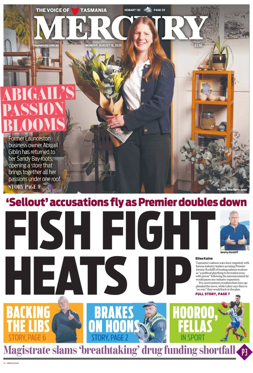 ★ Fish Fight Heats Up

▫The Tasmanian government has announced an independent review of the state’s salmon industry, in what will be seen as a major concession to the crossbench ahead of a huge week in parliament
▫<a href="/elise_kaine/">Elise Kaine</a>

#frontpagestoday #Tasmania <a href="/themercurycomau/">Mercury</a>