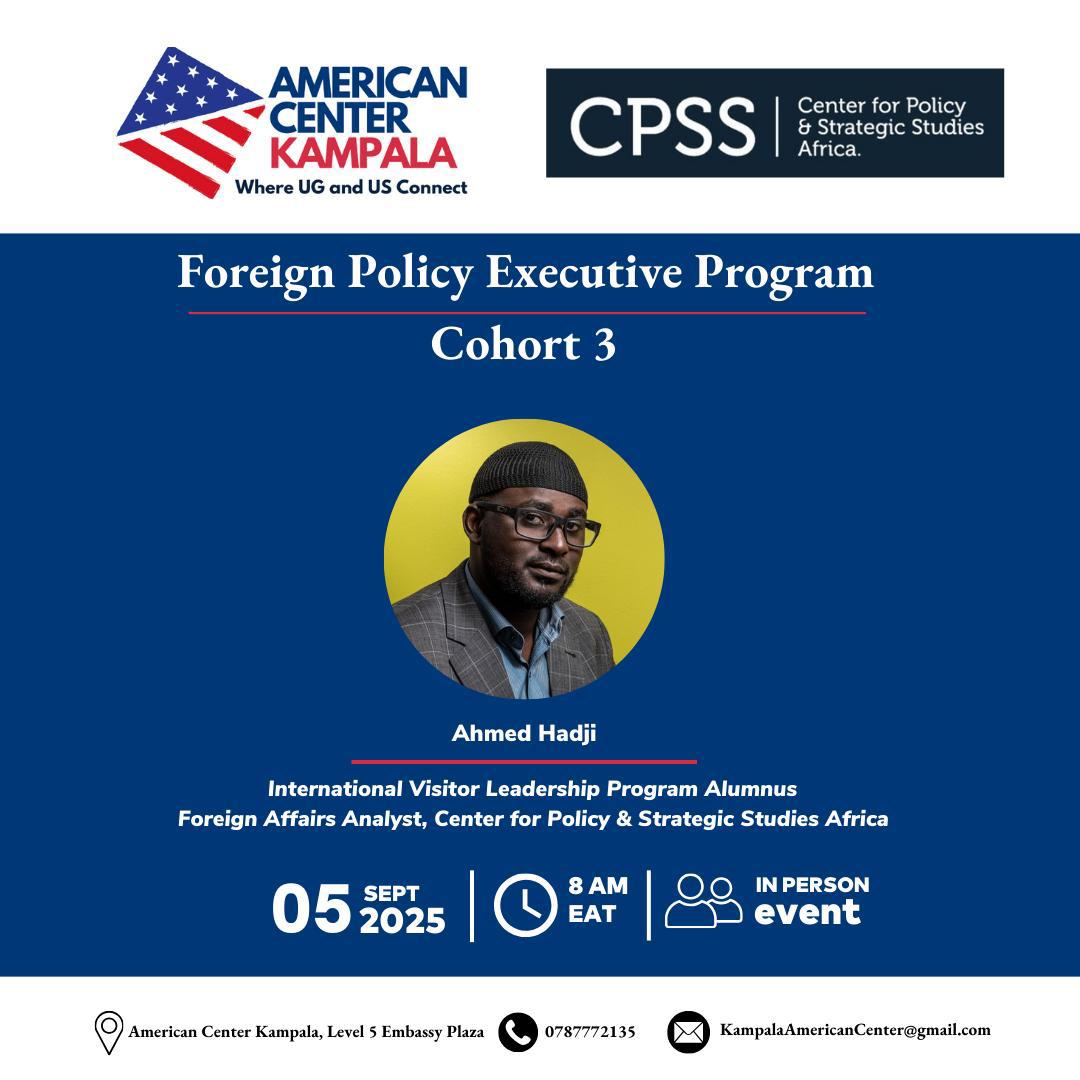 CPSS_Ug's tweet image. 🌍 Are you ready to deepen your knowledge of global affairs? The #AmericanCenterKampala invites civil society leaders, journalists, and public servants to apply for Cohort 3 of the Foreign Policy Executive Program. 

Apply today: forms.gle/aCJy8zmkxzwsWU…