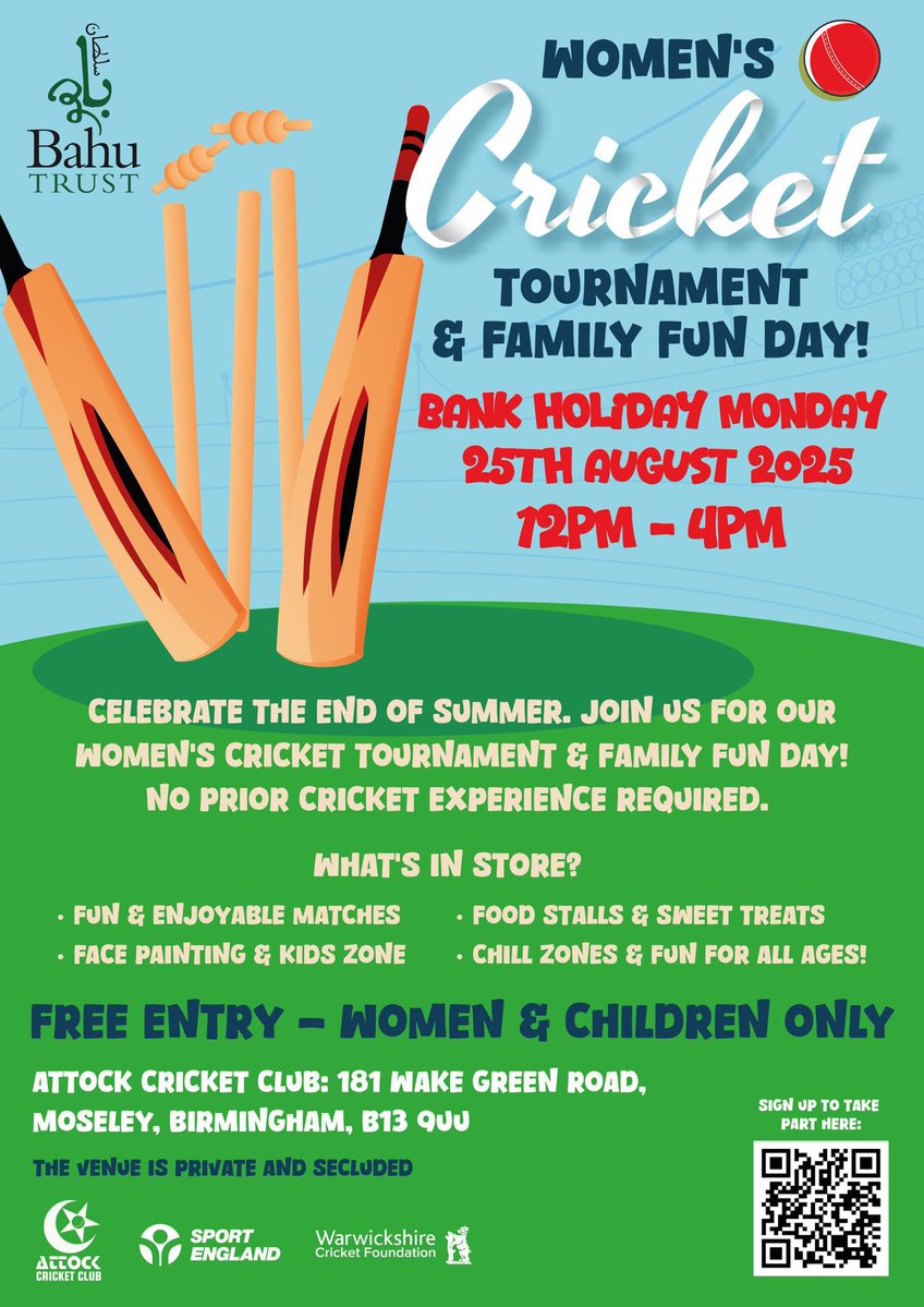 Bahu Trust (@bahutrustuk) on Twitter photo 🏏 WOMEN’S ONLY CRICKET TOURNAMENT & FUN DAY 🏏
Join us for our final summer sports session – a women’s only cricket tournament & fun day!
👩👧 Women & children only
📆 Mon 25 Aug 2025
⏰ 12–4pm
📍 Attock CC, B13 9UU
Collaboration with <a href="/Attockcc/">Attock Cricket Club</a>, <a href="/WarwickshireCF/">Warwickshire Cricket Foundation</a> & <a href="/Sport_England/">Sport England</a> 🏏 WOMEN’S ONLY CRICKET TOURNAMENT & FUN DAY 🏏
Join us for our final summer sports session – a women’s only cricket tournament & fun day!
👩👧 Women & children only
📆 Mon 25 Aug 2025
⏰ 12–4pm
📍 Attock CC, B13 9UU
Collaboration with <a href="/Attockcc/">Attock Cricket Club</a>, <a href="/WarwickshireCF/">Warwickshire Cricket Foundation</a> & <a href="/Sport_England/">Sport England</a>