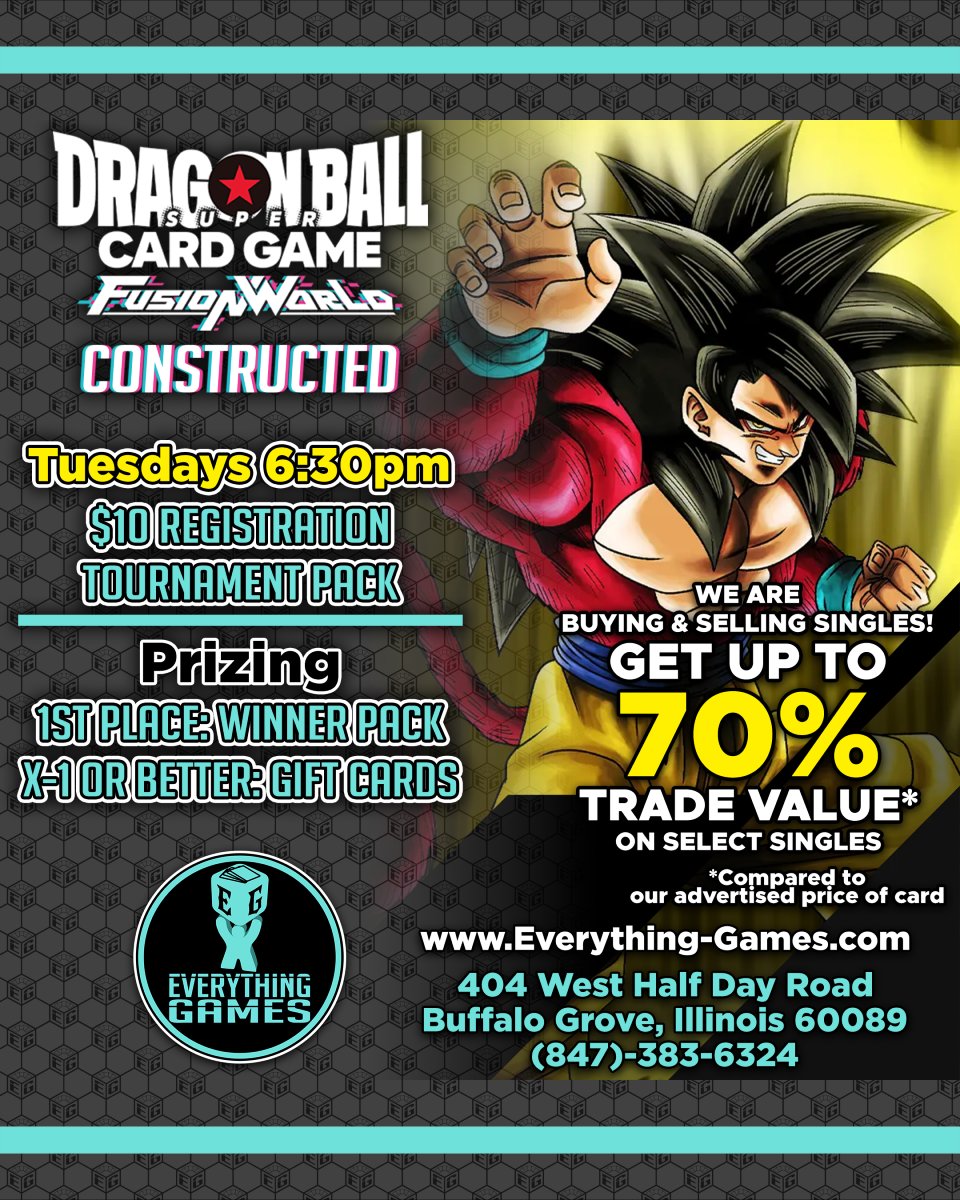 verythingGames's tweet photo. Don't miss out-- the next Tournament of Power is this Tuesday at 6:30pm! Dragon Ball Super: Fusion World fighters from any universe are welcome to join! AND get up to 70% trade value on select singles!🎲 🎮
.
.
.
#DragonBallSuper #DragonBallSuperCardGame #EverythingGames https://t.co/265iGqAgHI