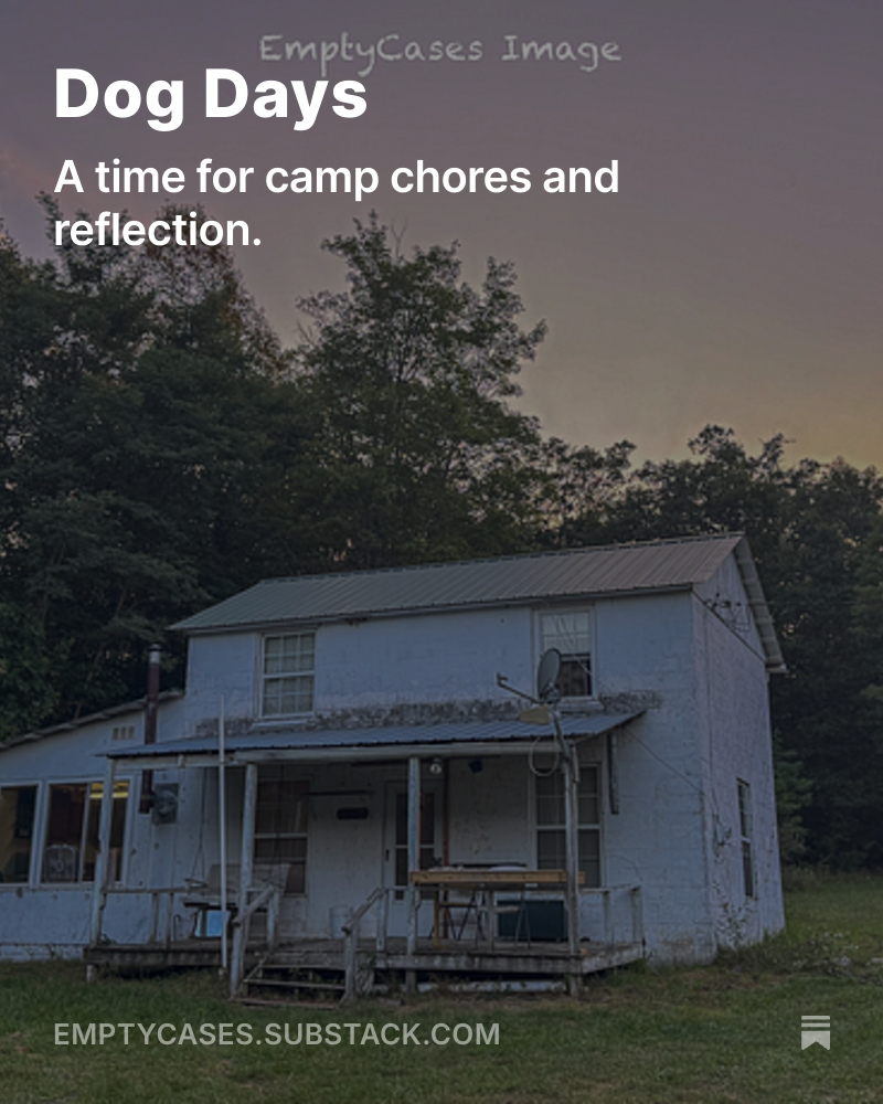 EmptyCasesRM's tweet image. Read the latest on the EmptyCases Substack:
"My occupation has changed, family and friends have died, and guns and hunts have come and gone. But that hunting camp is the only thing that has remained a constant throughout my entire life."
emptycases.substack.com/p/dog-days