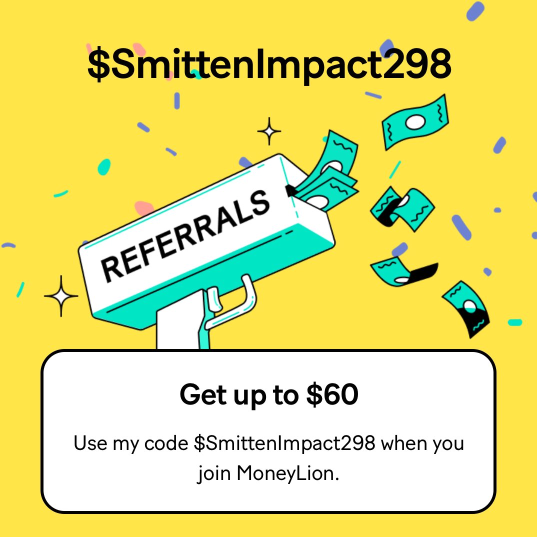 bigdrop1200's tweet photo. Get up to $60! Use my code $SmittenImpact298 when you join MoneyLion.
https://t.co/Vat8oYU1h6 https://t.co/DnJacHP97T