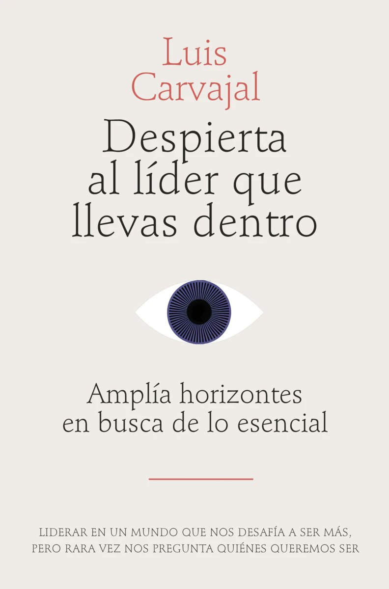 El liderazgo está cambiando. 

📗 «Despierta al líder que llevas dentro» de Luis Carvajal propone 4 etapas:

- autoconocimiento
- influencia
- crecimiento
- trascendencia

Lidera con propósito y bienestar en entornos inciertos.