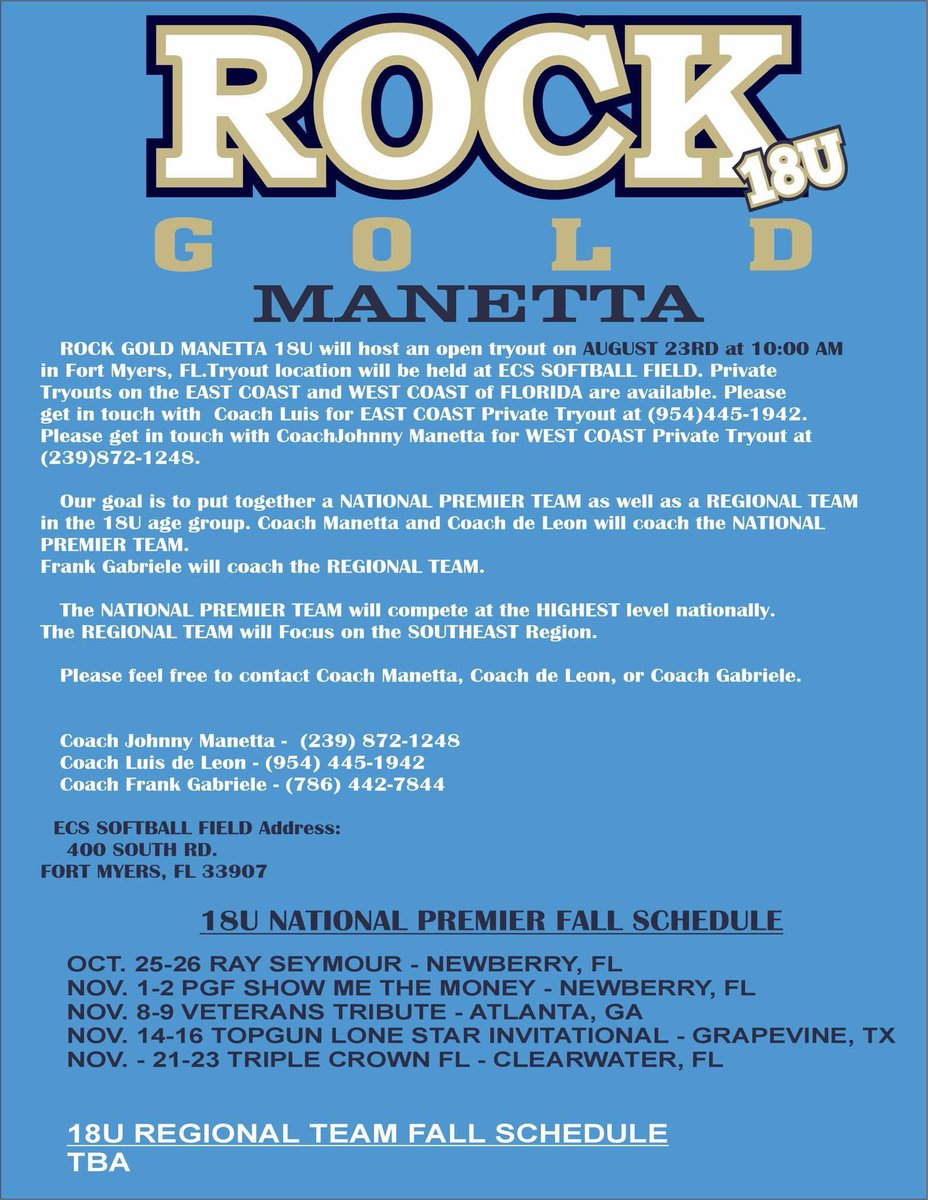 RockgoldMG's tweet photo. ‼️2 Tryouts Next Weekend‼️

⏰ Sat, August 23rd - 10am
📍 400 South Rd. Ft Myers, FL
33907 (ECS Softball Field)
🥎 NO METAL CLEATS

⏰ Sun, August 24th - 10am
📍17601 SW Second St
Pembroke Pines, FL 33026 (Silver Lakes Park)

Questions - Contact Coach Frank Gabriele 786-442-7844 https://t.co/jcEjmGNQwD