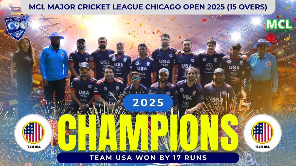 CcusaInfo's tweet image. CHAMPIONS MCL CHICAGO OPEN 2025 

TEAM USA WON BY 17 RUNS

The MCL Major Cricket League – Chicago Open 2025 

#MCLChicagoOpen #CricketInChicago #BaseballCricket #C90 #MAQTV #ChicagoSports #cricketcouncilusa