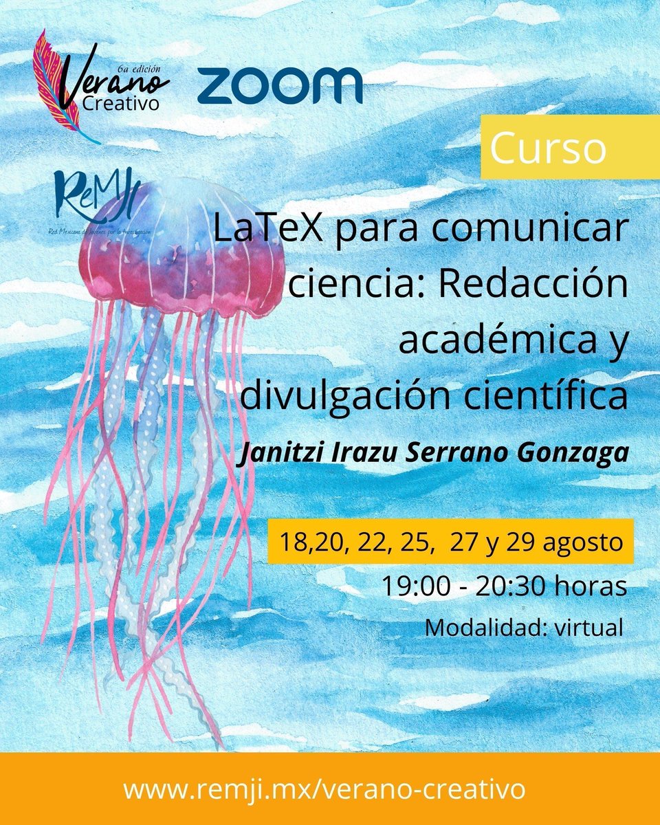 ReMJI_mx's tweet photo. ¿Te registraste al curso de LaTeX para la redacción de textos científicos y de divulgación?, no olvides que mañana comienza. 
Puedes conocer otras actividades en: https://t.co/TiyqodvqVR https://t.co/YNnpS4piwQ