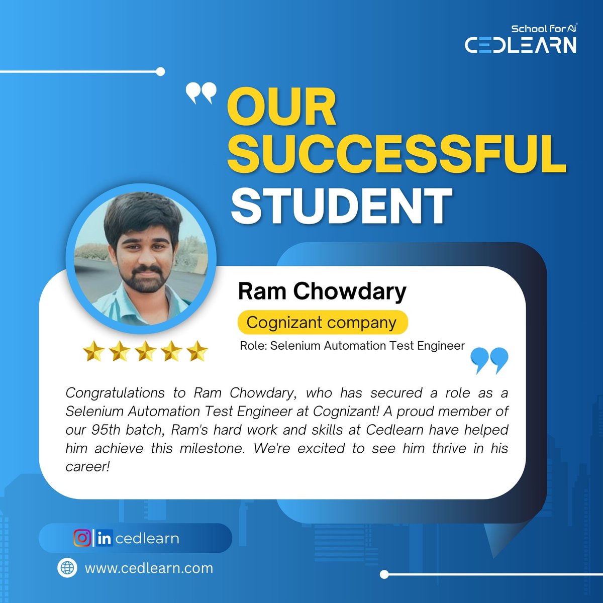 cedlearn's tweet image. Congratulations to Ram Chowdary, our successful student from the 95th batch! We&apos;re thrilled to announce that he has secured a position as a Selenium Automation Test Engineer at Cognizant. 

#SuccessStory #AutomationTesting #Cedlearn #Cognizant