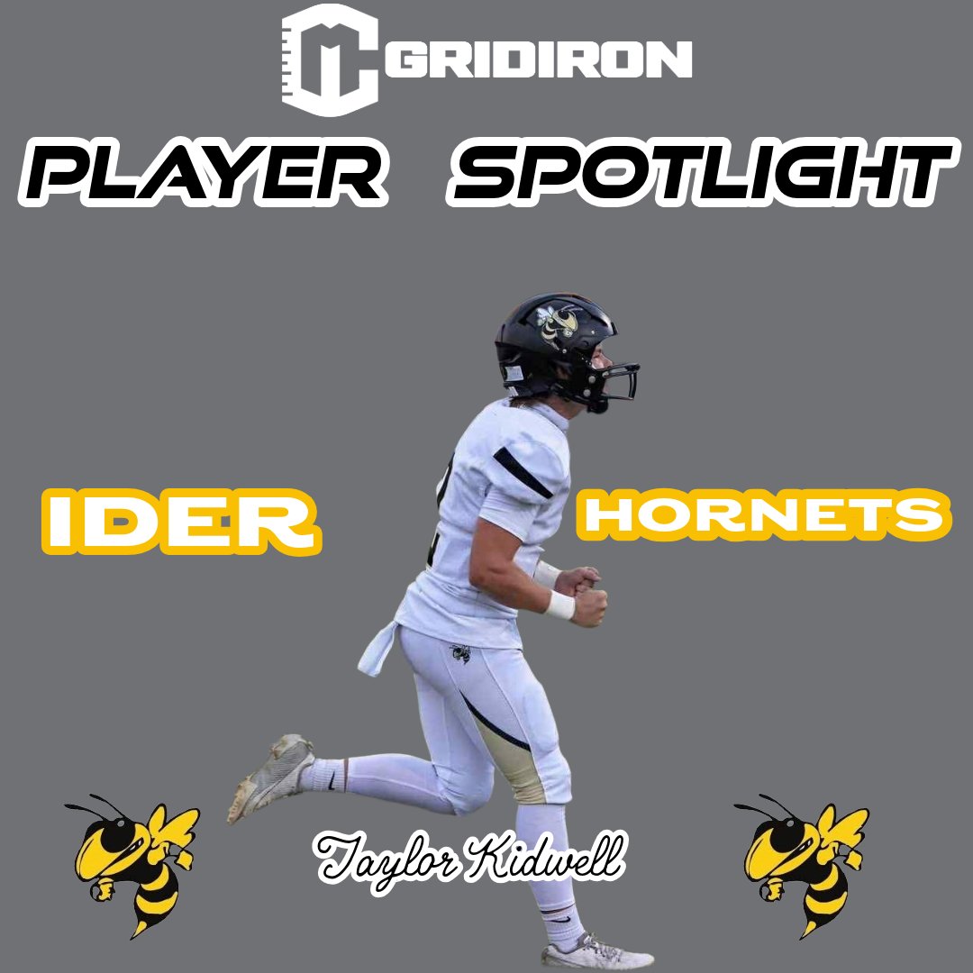 CM Gridiron Player Spotlight
Presented By: Cowart Construction LLC.

🔥 CM Gridiron Player Spotlight: Taylor Kidwell 🔥

The Ider Hornets are buzzing with energy heading into 2025, and junior quarterback Taylor Kidwell is right in the middle of it. A true dual-threat under
