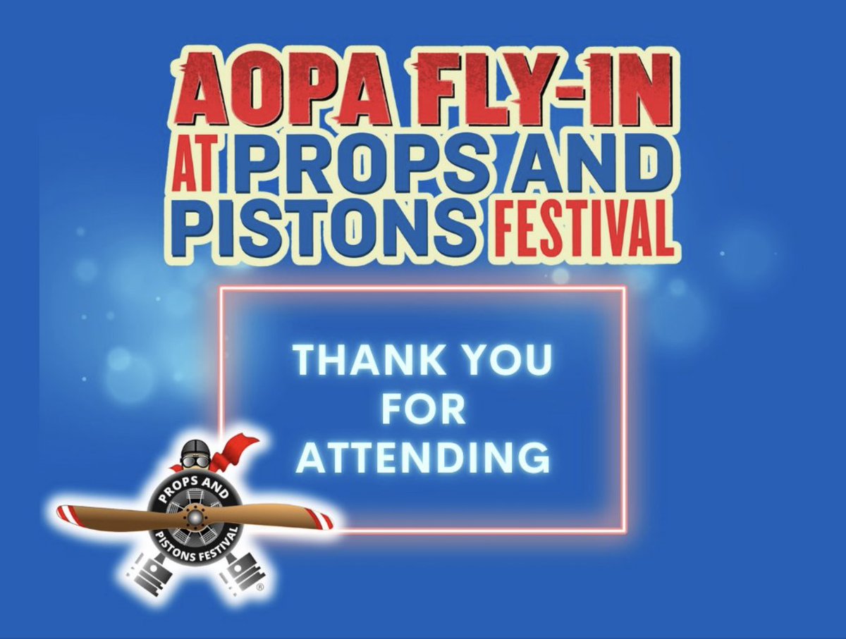 That's a wrap! Thank you to everyone who joined us at the <a href="/flywithaopa/">AOPA | Aircraft Owners and Pilots Association</a> Fly-In at Props and Pistons Festival. Your support made this a weekend to remember and helps us continue our service to the aviation community!

We're already looking forward to next year!