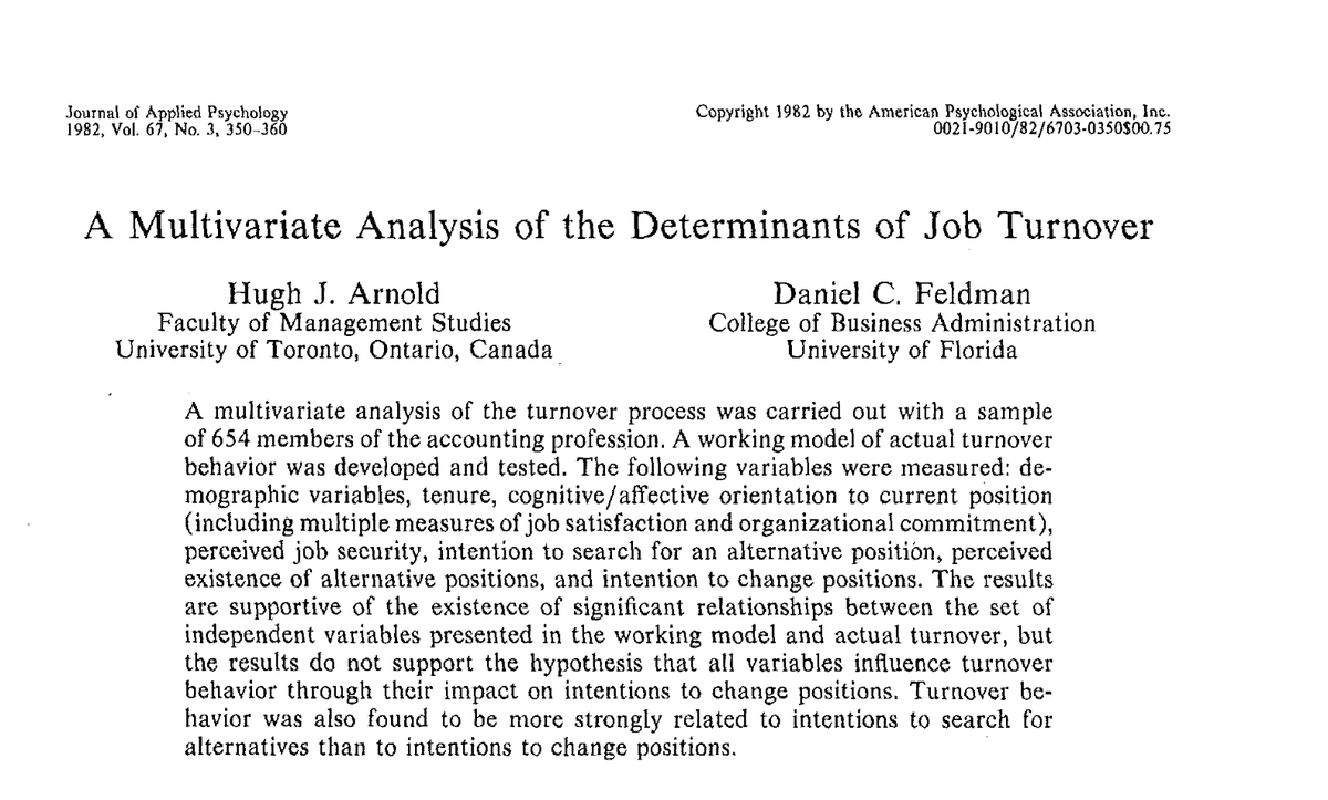 gim_simon47359's tweet photo. DAY 52
Arnold, H. J., &amp; Feldman, D. C. (1982). A multivariate analysis of the determinants of job turnover. Journal of applied psychology, 67(3), 350. https://t.co/bLAw2FWlDX