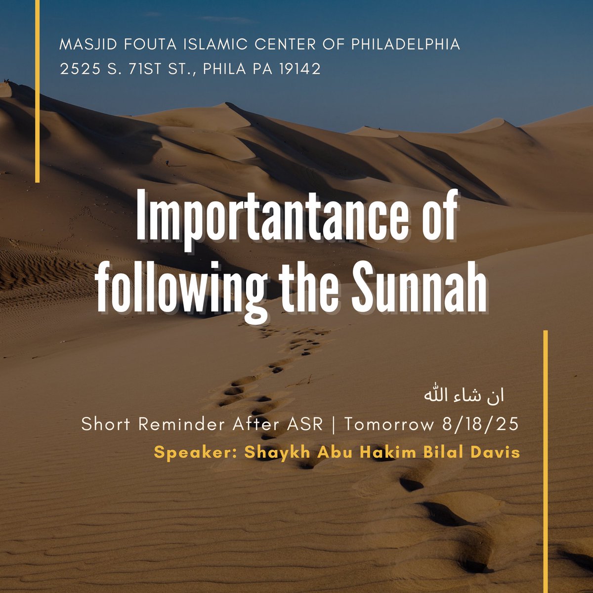 Fouta Islamic Center Of Philadelphia (@fouta_of) on Twitter photo We are excited to announce to the community that a very dear guest our Shaykh Abu Hakim Bilal Davis <a href="/AbuHakeemBilal/">Abu Hakeem Bilal</a> will be visiting Fouta Islamic Center after ASR tomorrow we encourage all the brothers and sisters to attend for a short reminder after Salah inshaAllah We are excited to announce to the community that a very dear guest our Shaykh Abu Hakim Bilal Davis <a href="/AbuHakeemBilal/">Abu Hakeem Bilal</a> will be visiting Fouta Islamic Center after ASR tomorrow we encourage all the brothers and sisters to attend for a short reminder after Salah inshaAllah