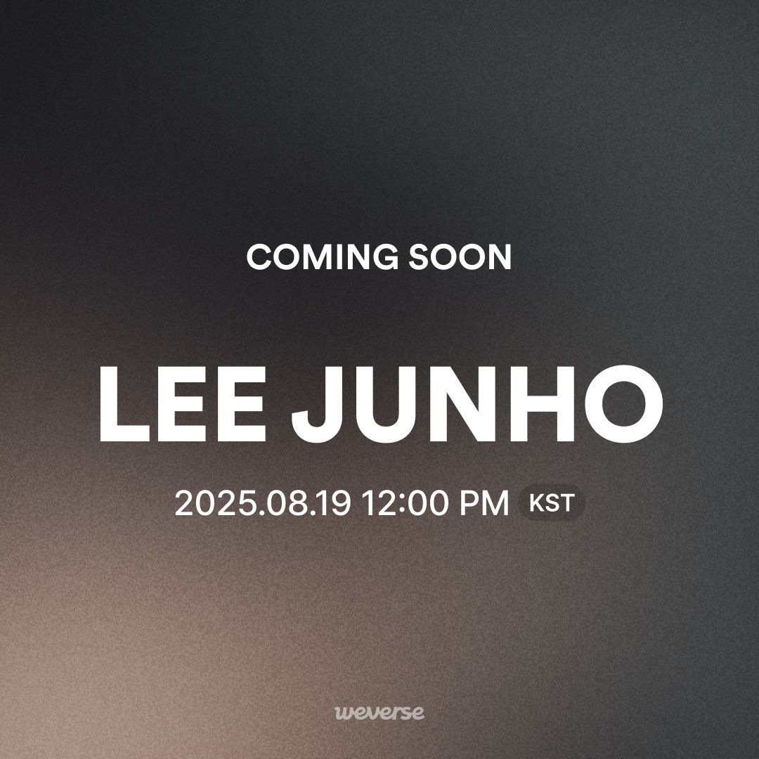 📢8月19日(火)、イジュノとWeverseでつながろう💗

✨12 PM (KST) Weverseコミュニティオープン
✨2 PM (KST) 公式メンバーシップオープン

#LEEJUNHO
#Weverse