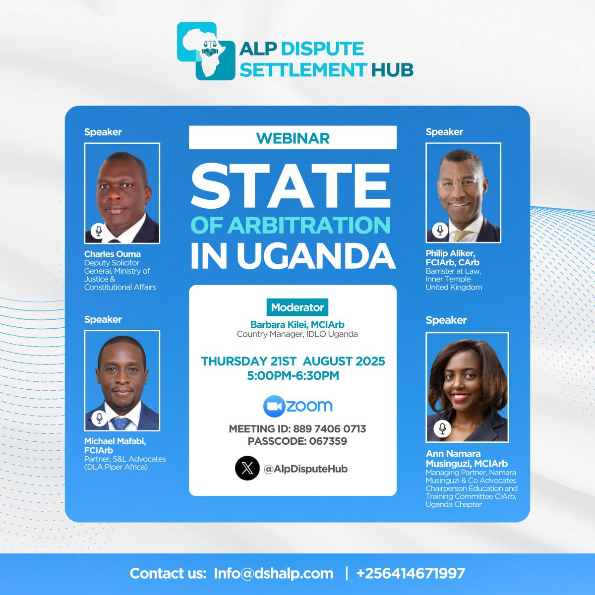 Join us this Thursday for the ALP Dispute Settlement Hub’s webinar on the State of Arbitration in Uganda! 

Featuring top experts : Phillip Aliker FCIArb C.Arb, Charles Ouma - Deputy Solicitor General, Michael Mafabi FCIArb, Ann Namara, MCIArb ! ⚖️ #Arbitration #ADR
