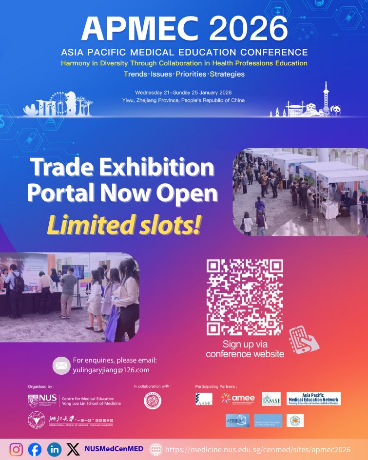 Sign up now to be one of the #APMEC2026 #trade #exhibitors – seize the opportunity to showcase your organisation or products and connect with key stakeholders in health professions education in China - medicine.nus.edu.sg/cenmed/sites/a…

#MedicalEducation #Conference