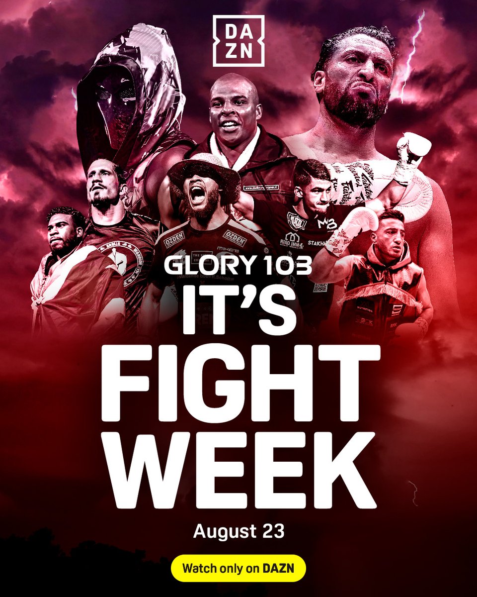 IT’S FIGHT WEEK FOR GLORY 103 ⚡️

🎟️ Buy #GLORY103 now at DAZN.com | August 23 | Live on DAZN