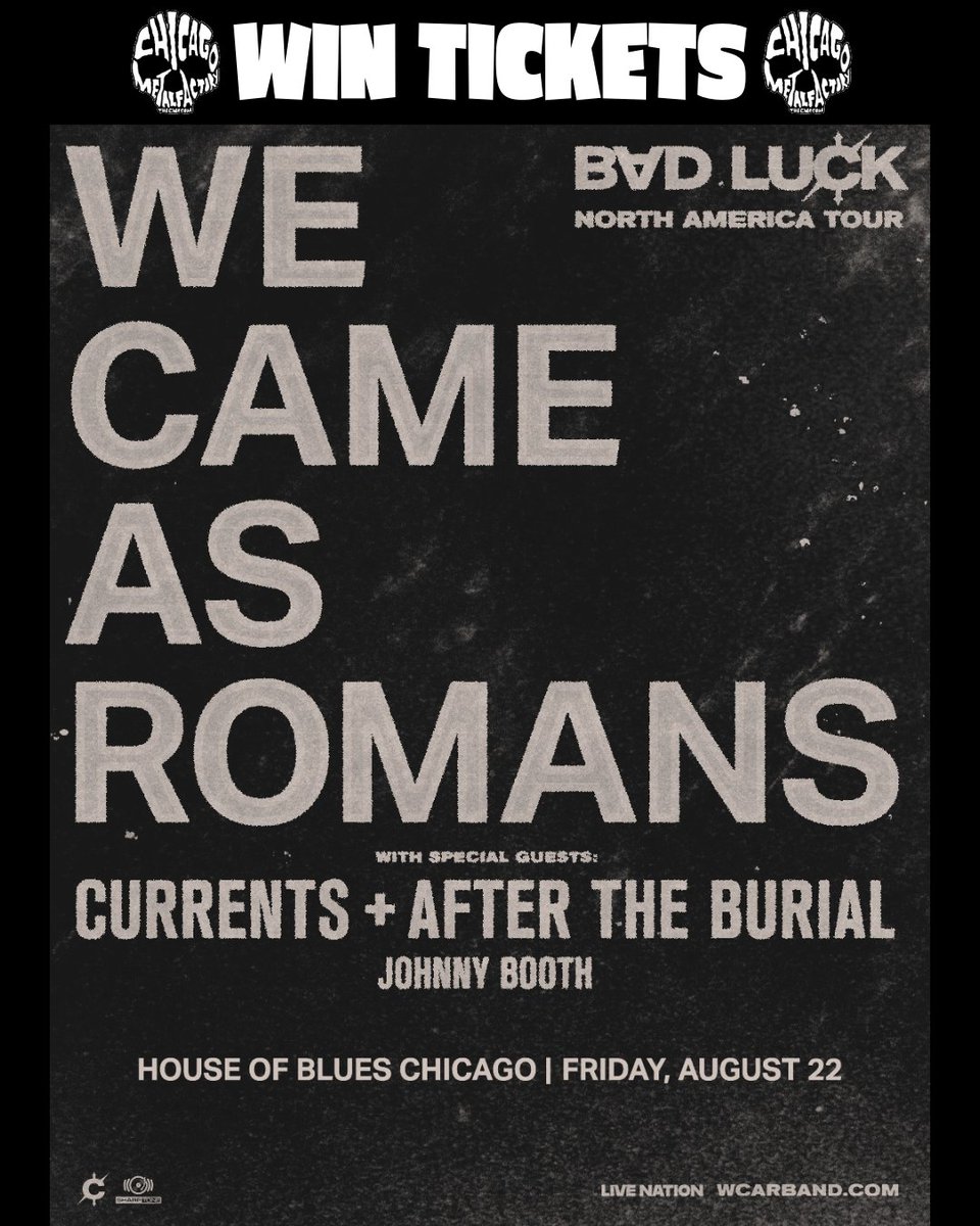 THE CMF (@thecmf) on Twitter photo WIN TIX to: <a href="/wecameasromans/">We Came As Romans</a>, <a href="/CurrentsCT/">Currents</a> & <a href="/aftertheburial/">After The Burial</a> on Friday, August 22, 2025 <a href="/HOBChicago/">House of Blues Chicago</a>
ENTER HERE: thecmf.com/events/wcar
tickets courtesy of
<a href="/HOBChicago/">House of Blues Chicago</a>, <a href="/LiveNationIL/">Live Nation Chicago</a> & <a href="/thecmf/">THE CMF</a>
#cmf #wintix #wcar #currents #aftertheburial #hob #aug22 WIN TIX to: <a href="/wecameasromans/">We Came As Romans</a>, <a href="/CurrentsCT/">Currents</a> & <a href="/aftertheburial/">After The Burial</a> on Friday, August 22, 2025 <a href="/HOBChicago/">House of Blues Chicago</a>
ENTER HERE: thecmf.com/events/wcar
tickets courtesy of
<a href="/HOBChicago/">House of Blues Chicago</a>, <a href="/LiveNationIL/">Live Nation Chicago</a> & <a href="/thecmf/">THE CMF</a>
#cmf #wintix #wcar #currents #aftertheburial #hob #aug22
