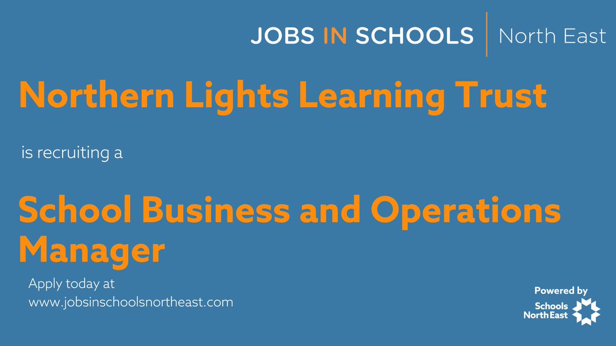 .<a href="/NorthernLLT/">NorthernLightsLearningTrust</a> is recruiting a School Business and Operations Manager.

Find out more: shorturl.at/LIVBl