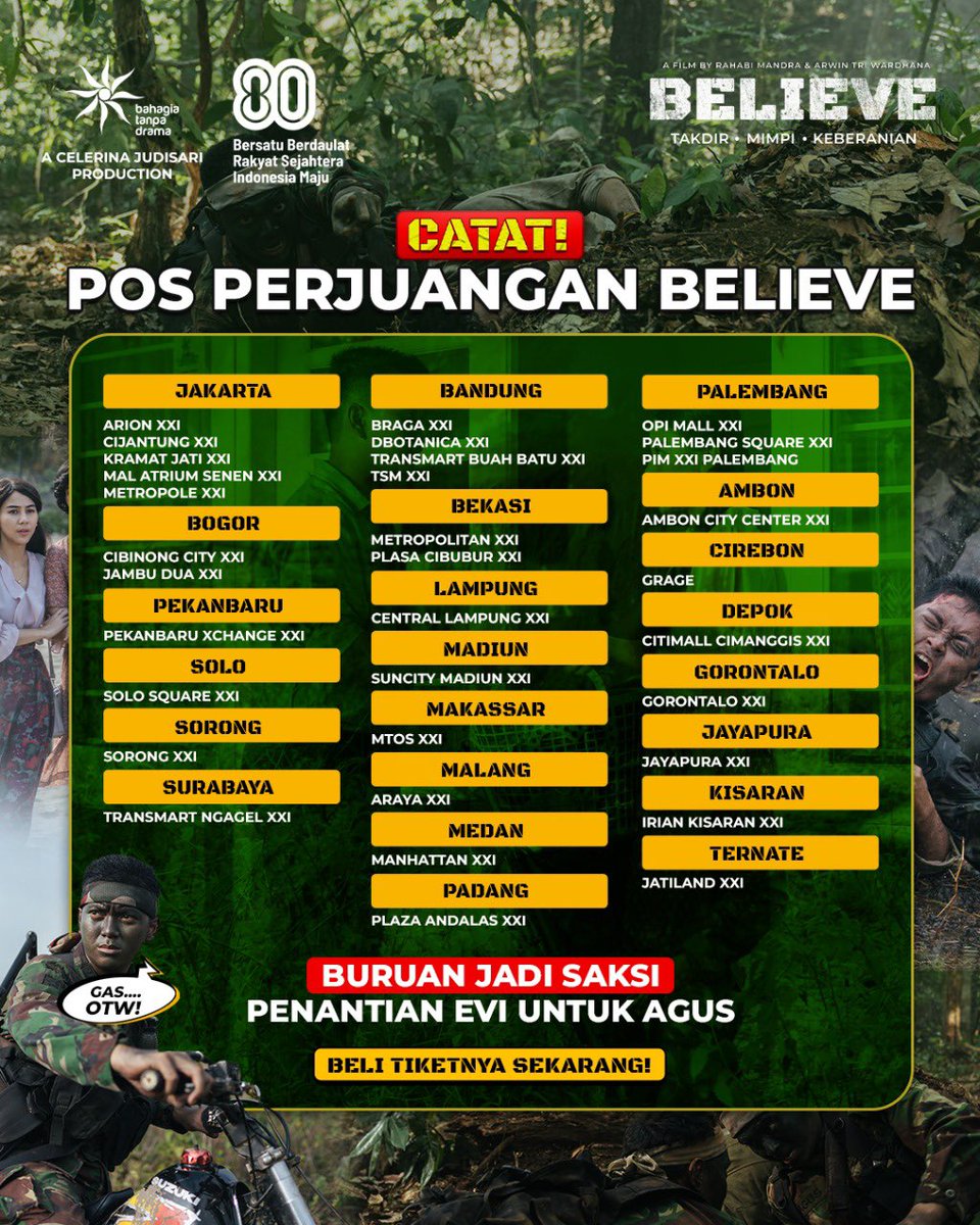 BTDpictures's tweet photo. Ini dia ! Bioskop Yang bisa kamu datengin buat nonton film BELIEVE!
Ada yang deket rumah kamu ga ? Kasih tau mimin di kolom komentar ya.

Dan gausah nunggu lama2 mumpung pas momentnya, nonton film perjuangan dibulan kemerdekaan! https://t.co/IxLEuAw3ci