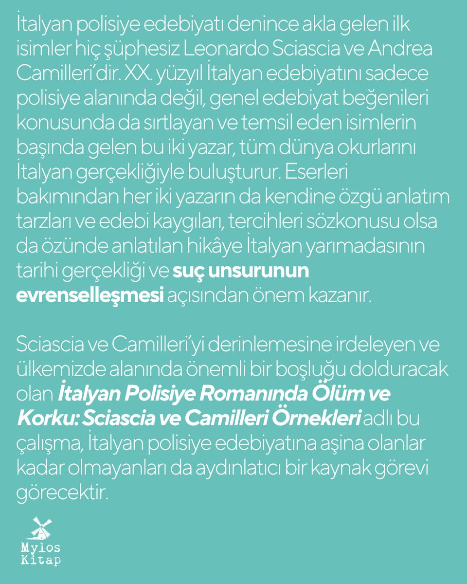 D. Dilşad Karail Nazlıcan'ın "İtalyan Polisiye Romanında Ölüm ve Korku: Sciascia &amp; Camilleri Örnekleri" kitabı raflarda ve dukkan.mylosyayingrubu.com 'da! 
Bu çalışma, İtalyan polisiye edebiyatına aşina olanlar kadar olmayanları da aydınlatıcı bir kaynak görevi görecektir.