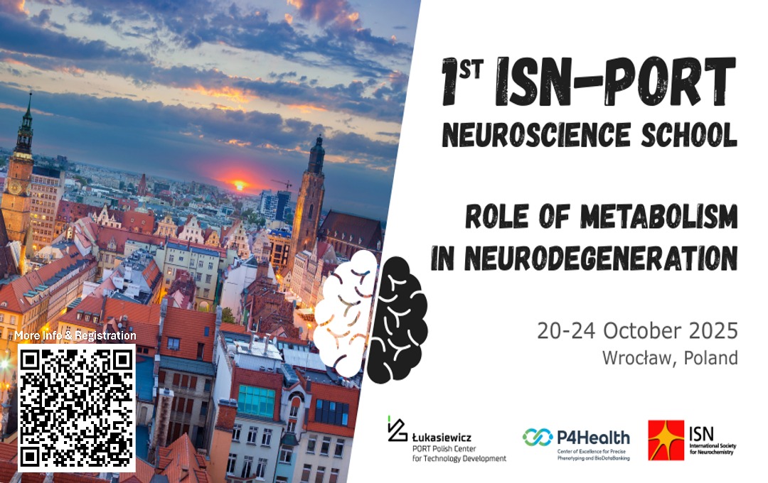 📢 Applications are now open for the ISN-PORT Neuroscience School 2025!
📍 Wrocław, Poland | 🗓 20–24 Oct 2025
Theme: Metabolism in Neurodegeneration

✅ All costs covered for selected participants.

🔗 More information: shorturl.at/d9g7V

#ISN #PORT #Neuroscience #school