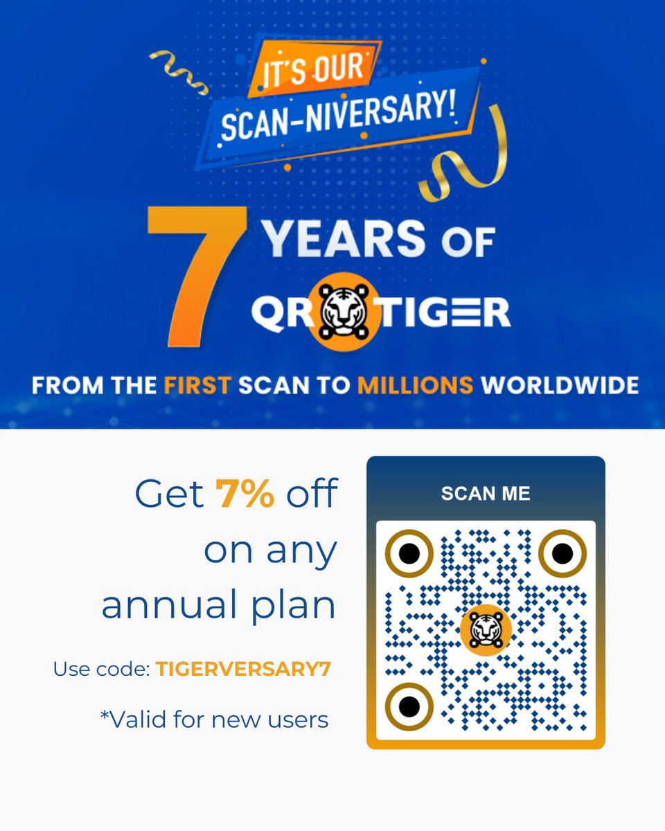 🎉 QR TIGER turns 7! Grab 7% OFF annual plans for new users.

Use Code: TIGERVERSARY7 (Aug 18–21)
Unlock dynamic tracking, analytics &amp; custom designs with the best QR Code generator for business.
👉 qrcode-tiger.com

#QRTIGER #QRCode #QRCodeGenerator #AnniversaryPromo