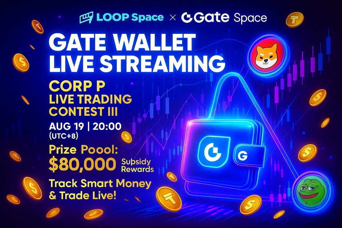 MDanishKalam's tweet image. 🚀 Live Trading Action is Back!

Gate Wallet x LOOP Space present Corp P Live Trading Contest III 🔥
Track Smart Money, join squads, &amp;amp; win BIG rewards 💸
👉 Join here: loopspace.xyz/s/Qg8k5y6AzG

#GateWallet #LOOPSpace #CryptoTrading