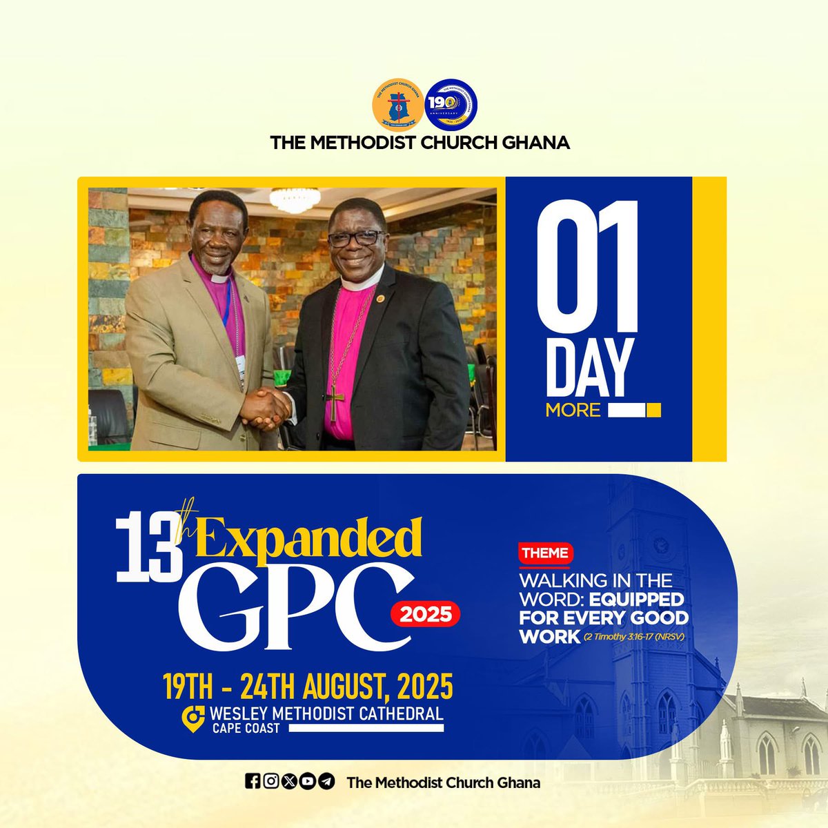 MethodistChGh's tweet photo. ⏳𝐂𝐨𝐮𝐧𝐭𝐝𝐨𝐰𝐧 || 𝟎1 𝐃𝐀𝐘 𝐌𝐎𝐑𝐄
📣 Get Ready!
The 13th Biennial Expanded General Purposes Council Meeting (EGPC) is coming up!
📍 Location: Cape Coast
🙏 Hosted by: The Cape Coast Diocese

#MethodistEvents #EGPC #CapeCoast #TheMethodistChurchGhana https://t.co/iFY5igwoui