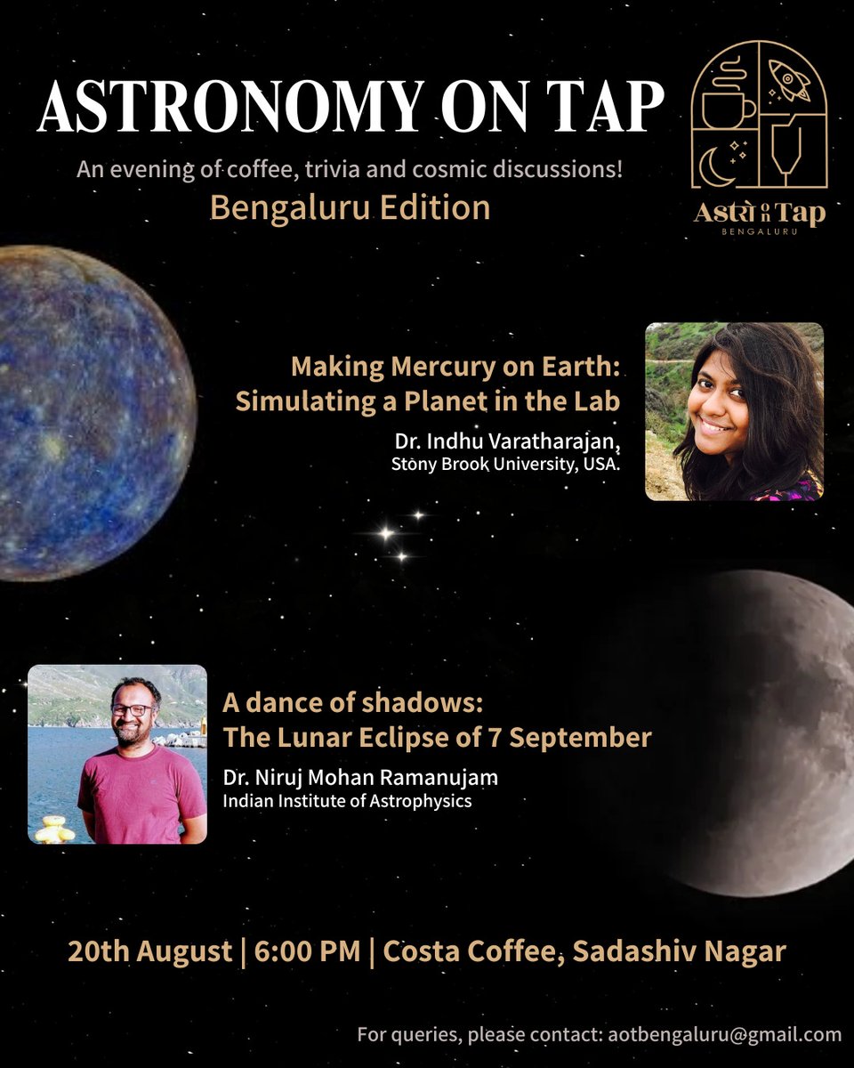 Mark your calendars for the Bengaluru Edition of #AstroOnTap by <a href="/astroindhu/">Dr. Indhu Varatharajan</a> &amp; <a href="/NirujMohan/">Niruj Mohan</a>
📅 : 20th August
⏲️ : 6:00 PM
📍 : <a href="/CostaCoffeeInd/">Costa Coffee India</a>, Sadashiv Nagar
<a href="/PMOIndia/">PMO India</a> <a href="/PrinSciAdvGoI/">Principal Scientific Adviser, Govt. of India</a> <a href="/IndiaDST/">DSTIndia</a> <a href="/DrJitendraSingh/">Dr Jitendra Singh</a> <a href="/karandi65/">Abhay Karandikar</a> <a href="/TarunSouradeep/">Tarun Souradeep</a> <a href="/RRI_Bangalore/">Raman Research Institute</a> <a href="/IIABengaluru/">IIAstrophysics</a> <a href="/astronomyontap/">Astro On Tap HQ</a>