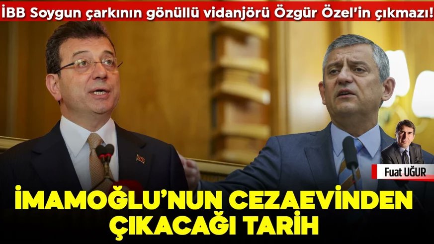 İmamoğlu’nun cezaevinden çıkacağı tarih...
İBB Soygun çarkının gönüllü vidanjörü Özgür Özel’in çıkmazı!
👇👇👇
Her şey Aziz İhsan Aktaş adlı bir iş adamının CHP'li belediyelerin altından girip üstünden çıktıktan, milyarlarca liralık ihaleler alıp CHP'li belediye başkanları ve tüm