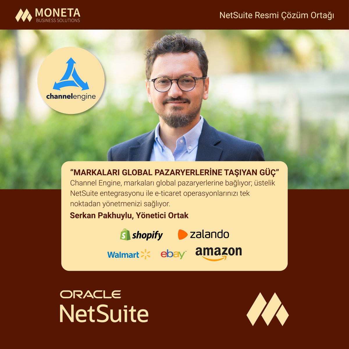 Oracle NetSuite – ChannelEngine entegrasyonu markalara nasıl avantajlar sağlıyor? Moneta Business Solutions Yönetici Ortağı Serkan Pakhuylu ile röportaj, monetabs.com/tr/channelengi… Detaylı bilgi için bizimle iletişime geçebilirsiniz. #OracleERP #netsuite