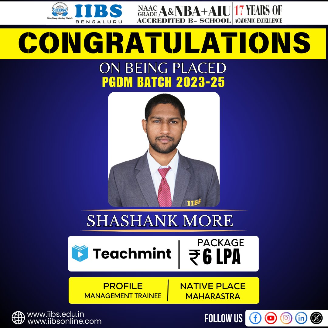 iibsonline's tweet photo. CONGRATULATIONS, Shashank More, from the PGDM Batch 2023-25, has secured a placement at Teachmint from IIBS College Bengaluru! ๐
#IIBS #PlacementSuccess #Teachmint #ProudMoment #PGDMBatch2023_25 #CareerGoals https://t.co/yv4Y0spMZg