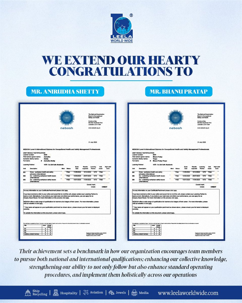 Proud moment for Leela Ship Recycling! 🎉

Congrats to Mr. Anirudha Shetty &amp; Mr. Bhanu Pratap Thapa on achieving the NEBOSH L6 Diploma.

With 1 CSP &amp; 3 NEBOSH L6 holders, we’re the 1st Alang yard to set this benchmark, driving a cultural shift in HSE. 🚀

 #SafetyCulture #NEBOSH