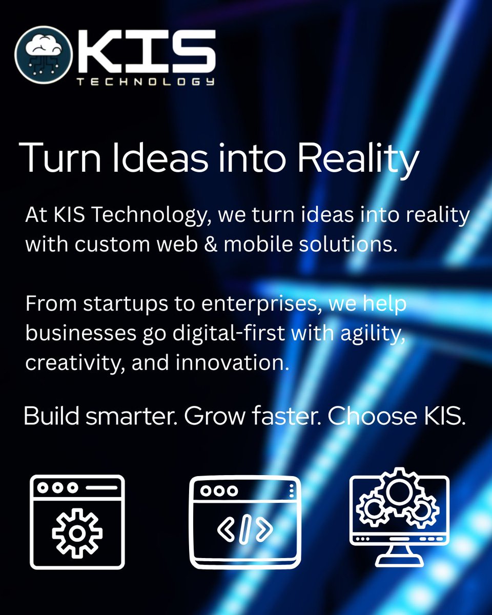 technologykis's tweet image. 🚀 Turning ideas into reality with custom web &amp;amp; mobile solutions.
Go digital-first with KIS Technology.
#KISTechnology #TechSolutions #DigitalGrowth