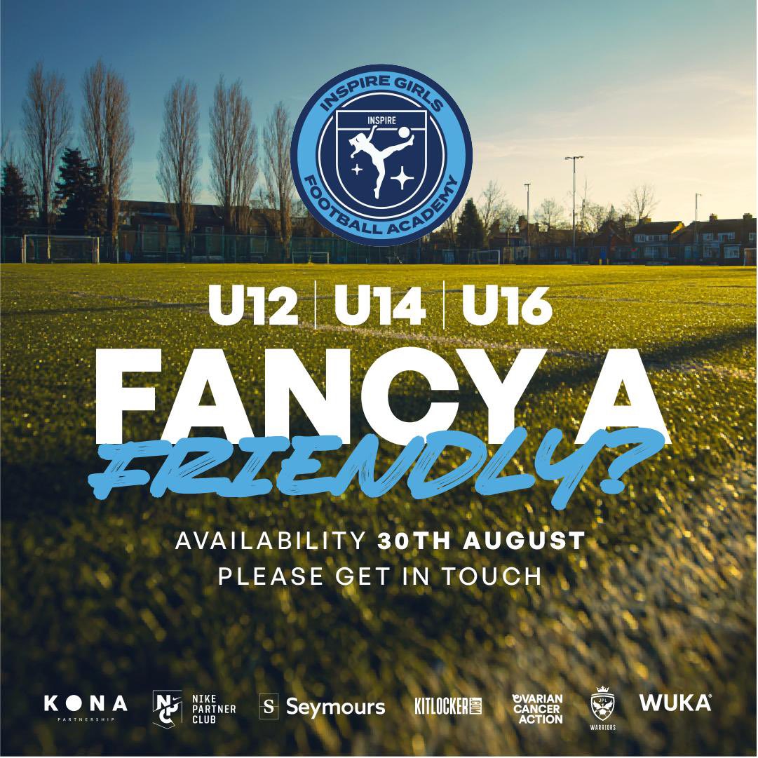 Looking for a pre season friendly for our 3 JPL squads. Please contact academy@inspiregirlsfootball.com ⚽️