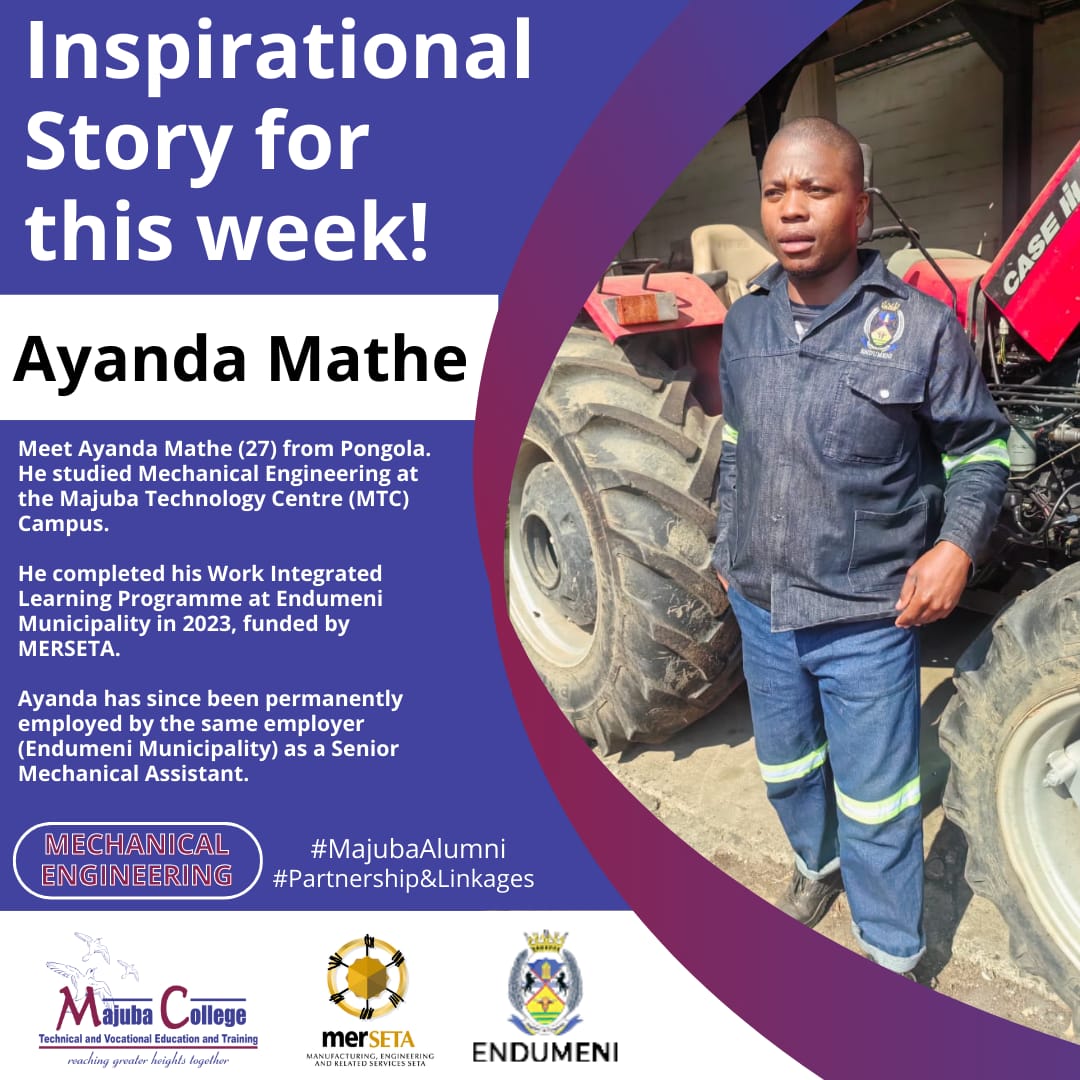 Majuba_College's tweet image. 𝐈𝐧𝐬𝐩𝐢𝐫𝐚𝐭𝐢𝐨𝐧𝐚𝐥 𝐒𝐭𝐨𝐫𝐲 𝐟𝐨𝐫 𝐭𝐡𝐢𝐬 𝐰𝐞𝐞𝐤 – 𝐀𝐲𝐚𝐧𝐝𝐚 𝐌𝐚𝐭𝐡𝐞

#MajubaAlumni #Inspiration #MechanicalEngineering #Partnership&amp;amp;LinkagesUnit #EndumeniMunicipality #MERSETA