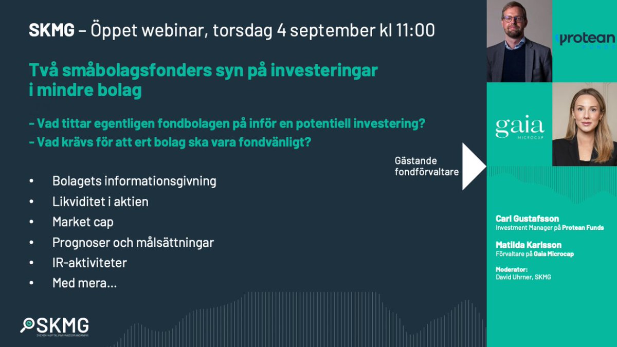 🚀 Öppet webinar – Fondbolags syn på investeringar i mindre bolag

• Vad tittar egentligen fondförvaltare på innan de investerar?
• Vad gör ett bolag fondvänligt?
🎙 Gäster:
Carl Gustafsson – <a href="/Proteanfunds/">Protean Funds Scandinavia</a>
Matilda Karlsson – <a href="/KarlsonMatilda/">Matilda Karlsson Rickman</a>, Gaia Fonder
Moderator: David Uhrner,