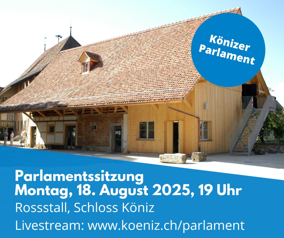 Das #KönizerParlament berät heute u. a. die Kredite für die Sanierung des Oberstufenzentrums Köniz und das Provisorium für die Tagesschule Buchsee. Die Sitzung wird im Livestream übertragen: koeniz.ch/parlament