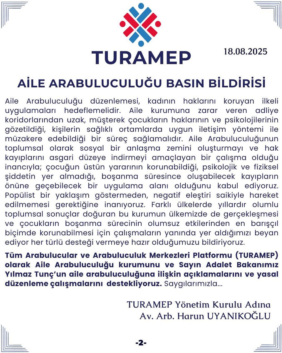 TURAMEP’in aile arabuluculuğuna ilişkin basın açıklamasıdır. Aile arabuluculuğuna ilişkin yapılması planlanan kanun düzenlemesini desteklediğimizi kamuoyuna saygılarımızla ilan ederiz.#adaletbakanıyılmaztunc #arabuluculukdairebaşkanlığı #arabuluculukmerkezleri #turamep #aile