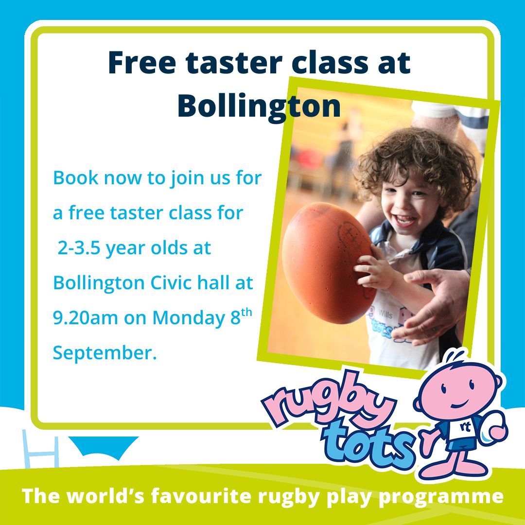 🏉Free taster class @ Bollington🏉

🤩If you would like to bring your little one along to try Rugbytots you can book a free taster on the Monday 9.20am 2-3.5 year class on the 8th September at Bollington Civic hall.

👉Just head to rugbytots.co.uk/Class/Find?Day…...
to book your place